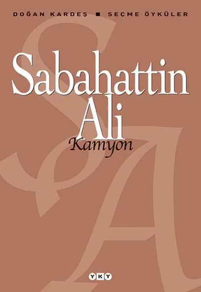 Kamyon Seçme Öyküler SABAHATTİN ALİ