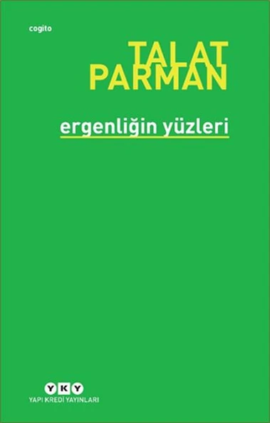 Ergenliğin Yüzleri TALAT PARMAN