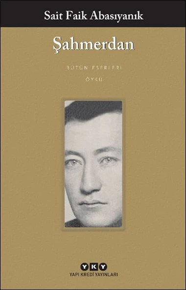 Şahmerdan SAİT FAİK ABASIYANIK