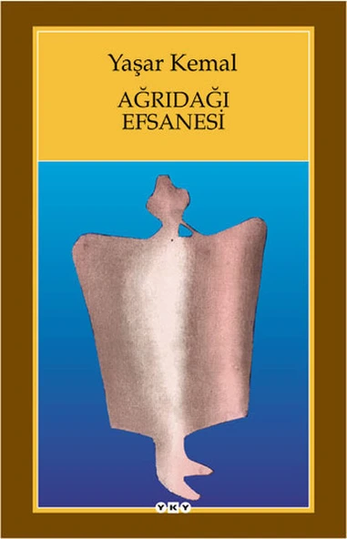 Ağrıdağı Efsanesi YAŞAR KEMAL