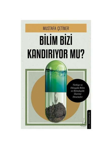 Bilim Bizi Kandırıyor Mu?