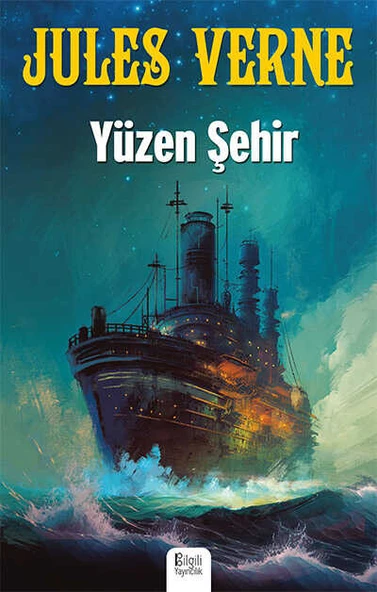 YÜZEN ŞEHİR ... BİLGİLİ YAYINCILIK