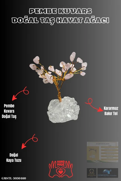 GÜMÜŞTEL EL SANATLARI Sertifikalı Doğal Taş Pembe Kuvars Taşı Dekoratif El Yapımı Ağaç