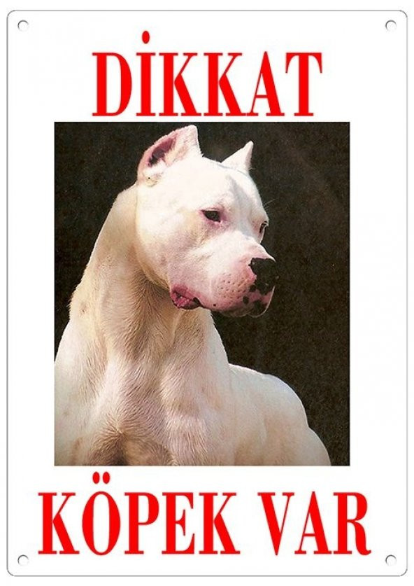 Dikkat Köpek Var Uyarı Levhası (Renkli Dogo Argentino) - 1
