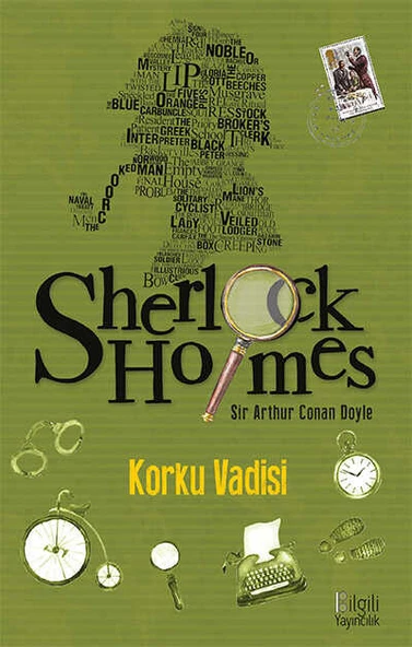 SHERLOCK HOLMES: KORKU VADİSİ ... BİLGİLİ YAYINCILIK