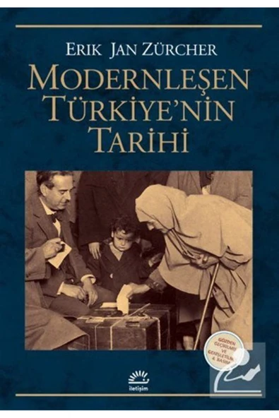 Modernleşen Türkiyenin Tarihi Gözden Geçirilmiş Ve Genişletilmiş Baskı