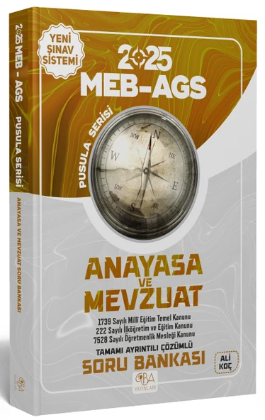 CBA Yayınları 2025 MEB-AGS Anayasa ve Mevzuat Soru