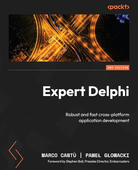 Expert Delphi - Second Edition: Robust and fast cross-platform application development Cantù Glowacki ürün görseli