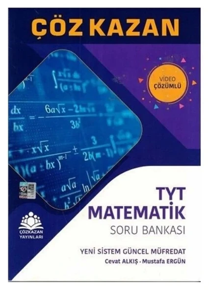 ÇÖZ KAZAN TYT MATEMATİK SORU BANKASI