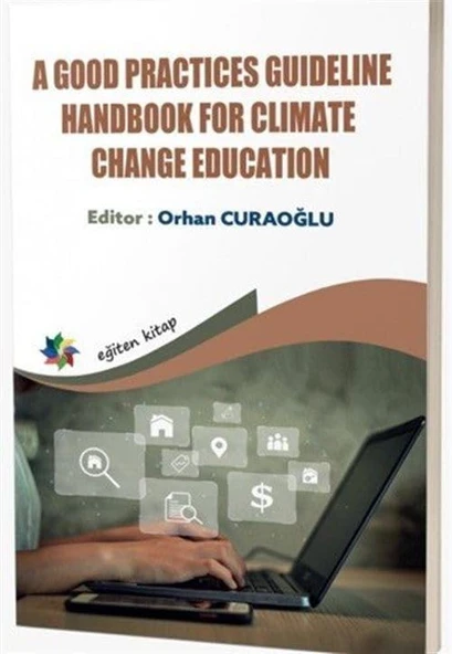 A Good Practices Gudeline Handbook For Climate Change Education