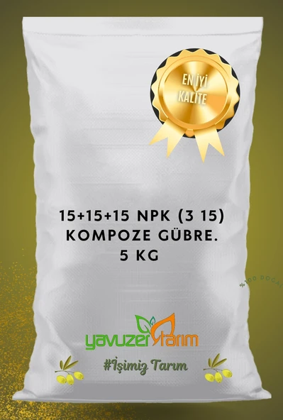 15.15.15 NPK Taban Süper Kompoze Gübresi (3x15) - 5 Kg - 3