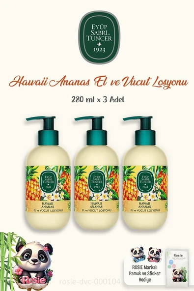 Eyüp Sabri Tuncer Hawaii Ananas 3 Adet Vücut Losyonu 280 ml ve ROSIE Pamuk 60'lı