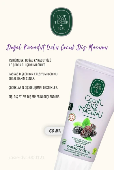 Eyüp Sabri Tuncer 3 Adet Doğal Karadut Özlü Çocuk Diş Macunu 60 ml ve ROSIE - 2