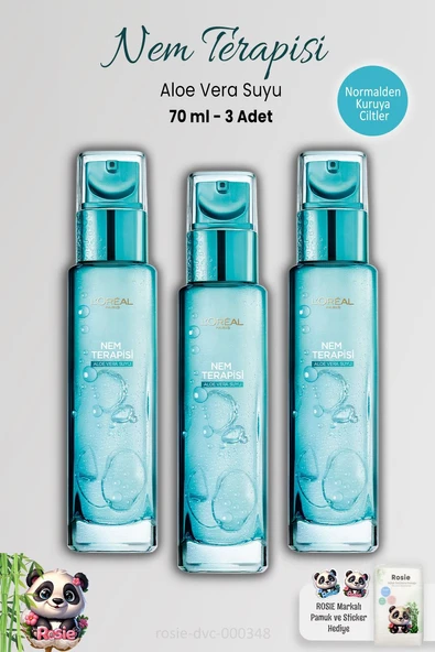 3 Adet Loreal Paris Nem Terapisi Aloe Vera Suyu 70 ml ve ROSIE