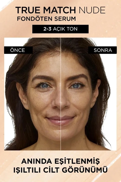 3 Adet Loreal Paris True Match Nude Fondöten Serum 2-3 Light ve ROSIE - 8