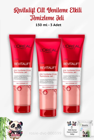 3 Adet Loreal Paris Revitalift Cilt Yenileme Etkili Temizleme Jeli 150 ml ve ROSIE