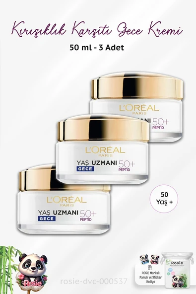 3 Adet Loreal Paris Yaş Uzmanı Kırışıklık Karşıtı Gece Kremi 50 Yaş+ Peptidler 50 ml ve ROSIE