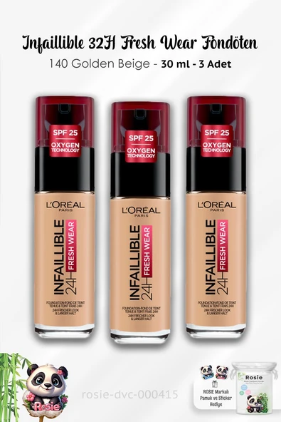 3 Adet Loreal Paris Infaillible 32H Fresh Wear Fondöten - 140 Golden Beige ve ROSIE