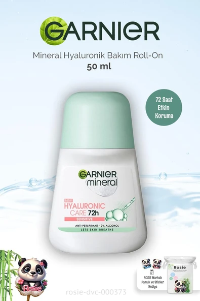 Garnier Mineral Hyaluronik Bakım 72H Roll-On 50 ml ve ROSIE