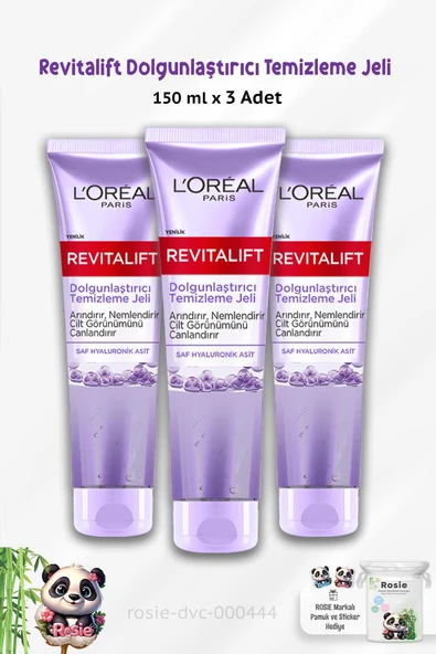 3 Adet Loreal Paris Revitalift Dolgunlaştırıcı Temizleme Jeli 150 ml ve ROSIE