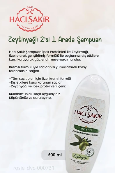 11 AL 10 ÖDE Hacı Şakir Zeytinyağlı 2si 1 Arada Şampuan Yenileyici 500 ml ve ROSIE - 2