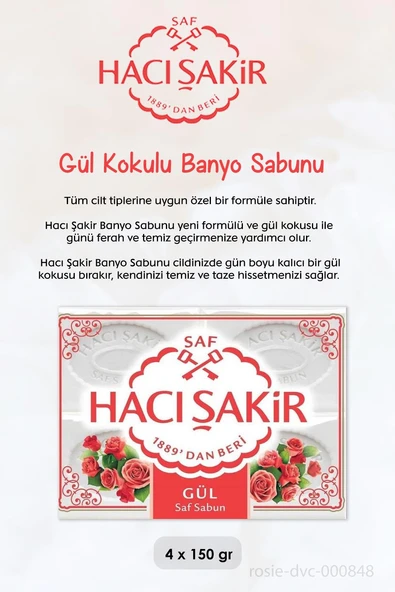 Hacı Şakir Hindistan Cevizi Şampuan 500 ml,  Gül Kokulu Banyo Sabunu 4 x 150 gr ve ROSIE - 3