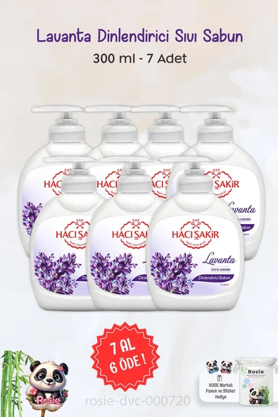 7 AL 6 ÖDE  Hacı Şakir Lavanta Dinlendirici Sıvı Sabun 300 ml ve ROSIE