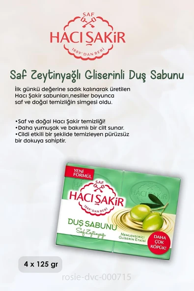 11 AL 10 ÖDE Hacı Şakir Saf Zeytinyağlı Gliserinli Duş Sabunu 4 x 125 gr ve ROSIE - 2