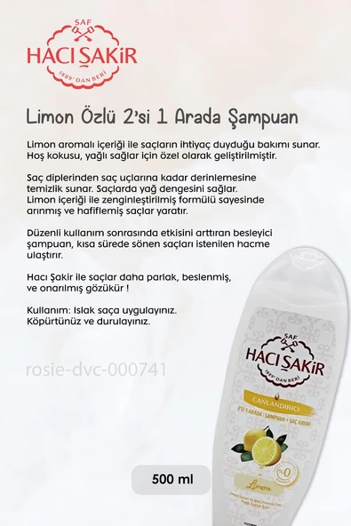 4 AL 3 ÖDE Hacı Şakir Limon 2si 1 Arada Şampuan Canlandırıcı 500 ml ve ROSIE - 2