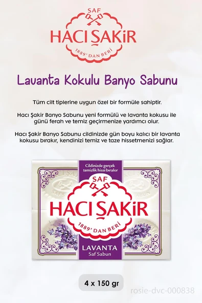 Hacı Şakir Lavanta Dinlendirici Sıvı Sabun 300 ml, Lavanta Kokulu Banyo Sabunu 4 x 150 gr ve ROSIE - Resim 3