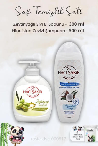 Hacı Şakir Zeytinyağlı Sıvı Sabun 300 ml,  Hindistan Cevizli Şampuan 500 ml  ve ROSIE ürün görseli