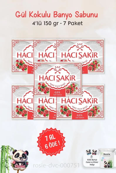 7 AL 6 ÖDE Hacı Şakir Gül Kokulu Banyo Sabunu 4 x 150 gr ve ROSIE