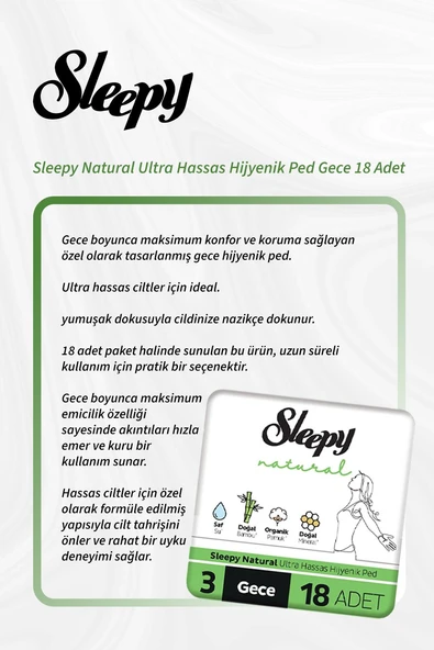 Sleepy Natural Ultra Hassas Hijyenik Ped Gece 18 Adet 5 Al 4 Öde ve Rosie Pamuk - Resim 2