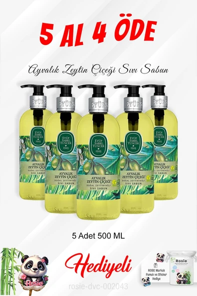Ayvalık Zeytin Çiçeği Sıvı Sabun 500 ML 5 Al 4 Öde ve Rosie Pamuk ürün görseli