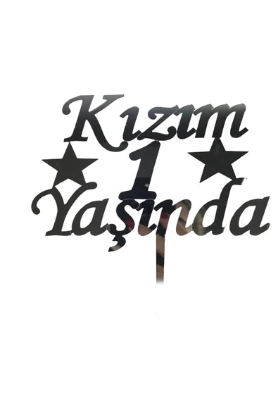 Kızım 1 Yaşında İlk Yaş Doğum Günü Partisi Pleksi Pasta Süsü Gümüş Renk - 2