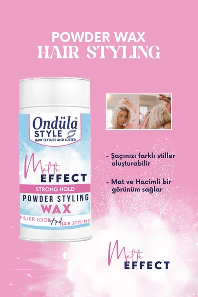Ondüla Style Powder Wax Mat Efekt Şekillendirici Toz Wax Güçlü Tutuş 20gr
