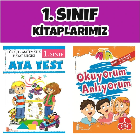 Ata 1.Sınıf 2.Dönem Ata Test- Okuyorum Anlıyorum