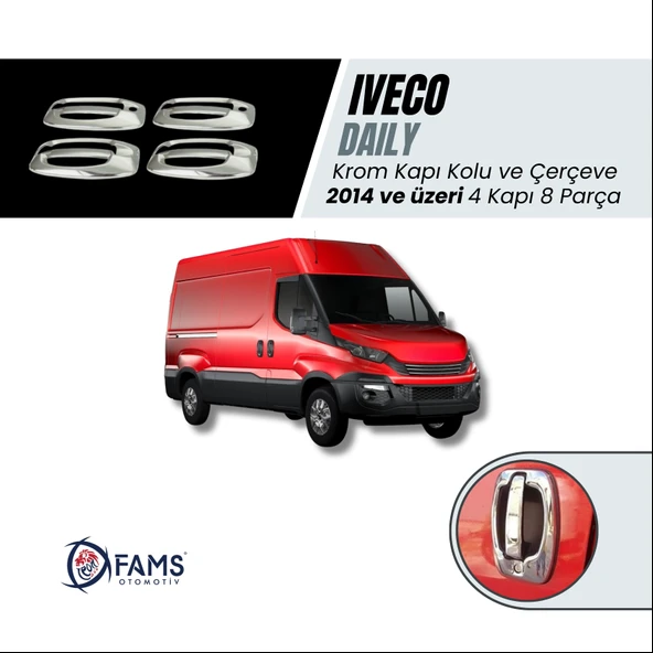 Iveco Daily Krom Kapı Kolu+Çerçeve 4 Kapı 8 Parça 2014> Paslanmaz Çelik