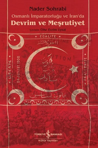Osmanlı İmparatorluğu Ve İran Da Devrim Ve Meşrutiyet