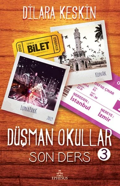 Düşman Okullar - 3 Son Ders (Ciltsiz)