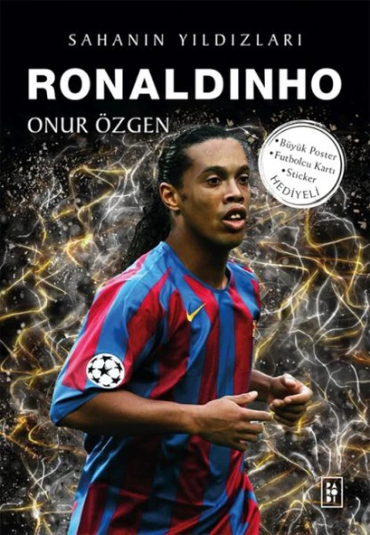 Ronaldinho Sahanın Yıldızları Kart + Poster