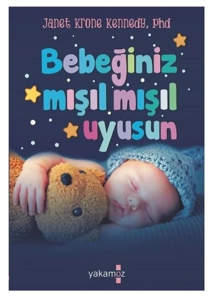 BEBEĞİNİZ MIŞIL MŞIL UYUSUN