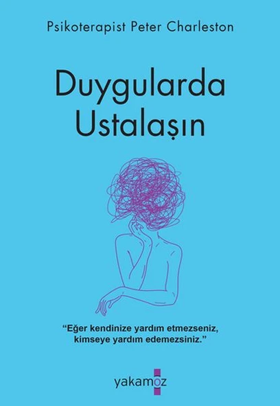 Duygularda Ustalaşın