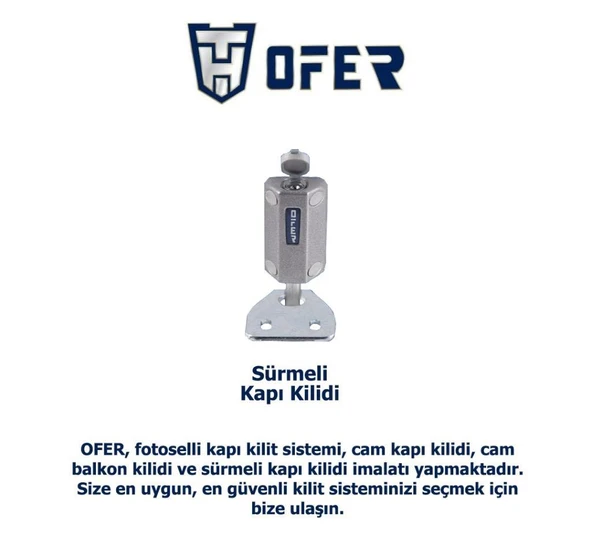 Ofer sürme kapılar için GÜVENLİKLİ emniyet kilidi YENİ TİP