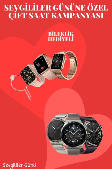Sevgiliye Özel Yeni Nesil Akıllı Saat Çiftlere Özel Kampanya Çift Saatleri