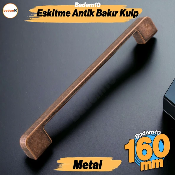 Radus Antik Bakır Metal Kulp 160 mm 16 cm Mobilya Çekmece Mutfak Dolabı Dolap Kulpları Kulbu Kulpu