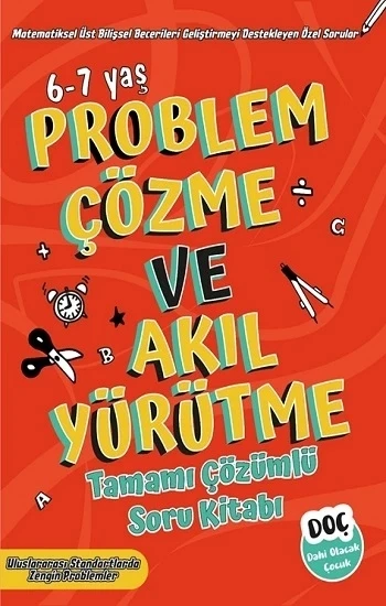 Problem Çözme ve Akıl Yürütme - 6-7 Yaş