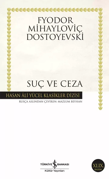 İş Bankası Kültür Yayınları  Suç ve Ceza   Fyodor Mihayloviç Dostoyevski