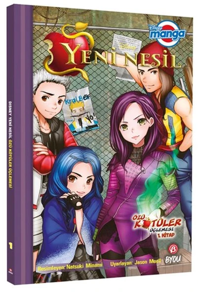 Dısney Manga Yeni Nesil Özü Kötüler Üçlemesi 1.Kitap