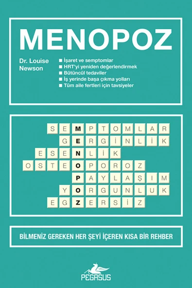 Menopoz: Bilmeniz Gereken Her Şeyi İçeren Kısa Bir Rehber (Ciltli) - Louise Newson - 2